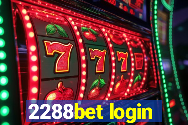 2288bet login